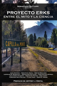Proyecto Erks. Entre el mito y la ciencia : Aportes desde la academia para la zona Uritorco