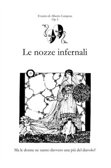 Le nozze infernali : Ma le donne ne sanno davvero una piu del diavolo?