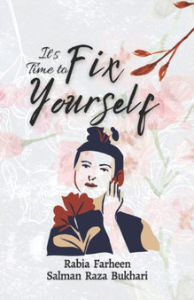 It's Time to Fix Yourself
