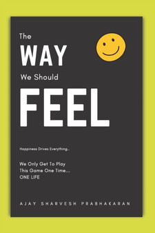 The Way We Should Feel : Way to find happiness