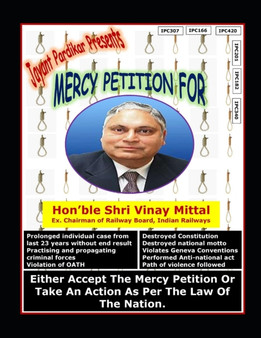 Mercy Petition for Shri Vinay Mittal, Ex. Chairman of Railway Board by Jayant Pardikar - Paperback