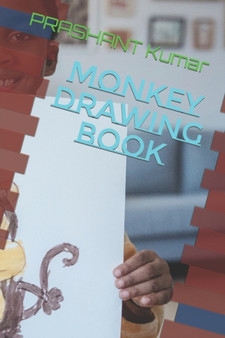 Monkey drawing book by Prashant Kumar - Paperback