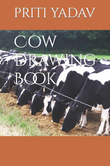 Cow Drawing Book by Priti Yadav - Paperback
