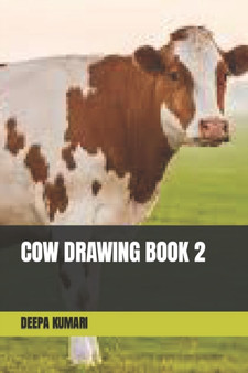 Cow Drawing Book 2 by Deepa Kumari - Paperback