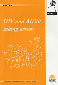 HIV and AIDS : Taking Action : No. 8