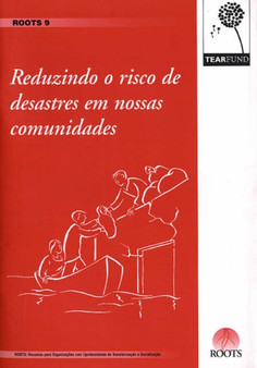Reduzindo O Risco de Desastres em Nossas Comunidades : No. 9