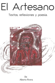 El artesano : El Artesano, textos, reflexiones y poesia