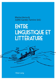 Entre Linguistique Et Litterature