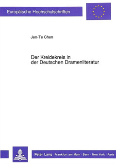 Der Kreidekreis in der Deutschen Dramenliteratur