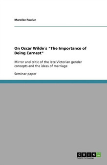 On Oscar Wildes "The Importance of Being Earnest"