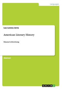 American Literary History : Klausurvorbereitung