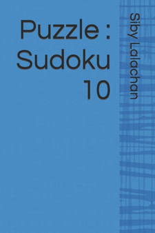 Puzzle : Sudoku 10 by Siby Lalachan - Paperback
