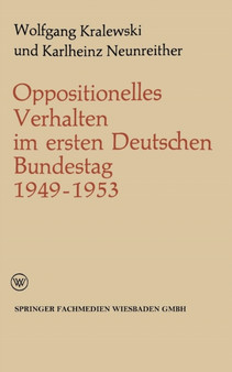 Oppositionelles Verhalten im ersten Deutschen Bundestag (1949-1953) : 3