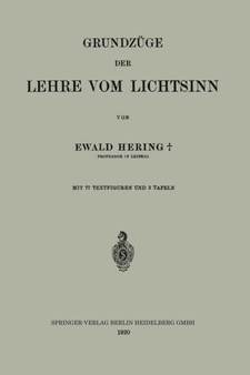 Grundzuge der Lehre vom Lichtsinn