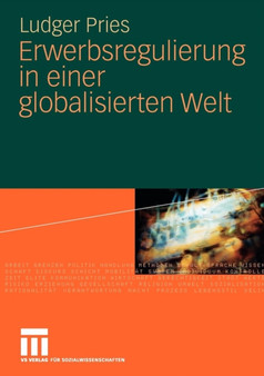 Erwerbsregulierung in Einer Globalisierten Welt