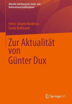 Zur Aktualitat von Gunter Dux
