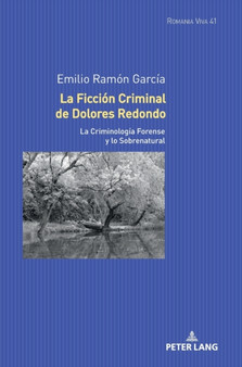 La Ficcion Criminal de Dolores Redondo : La Criminologia Forense y lo Sobrenatural : 41
