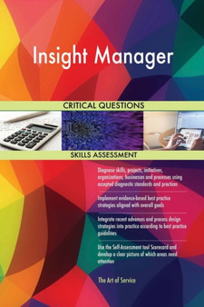 Insight Manager Critical Questions Skills Assessment by The Art Of Service - Paperback