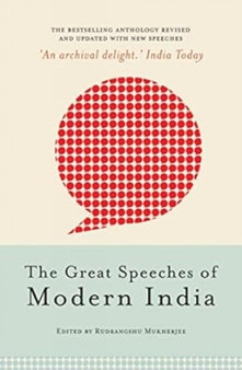 The Great Speeches Of Modern India