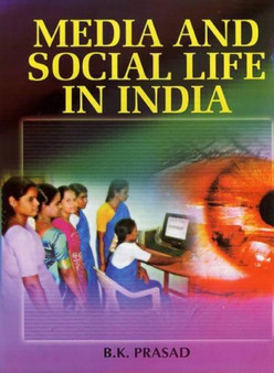 Media and Social Life in India