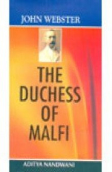 John Webster : "The Duchess of Malfi"
