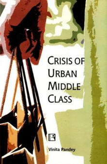 Crisis of Urban Middle Class