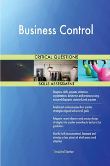 Business Control Critical Questions Skills Assessment by Gerardus Blokdyk - Paperback
