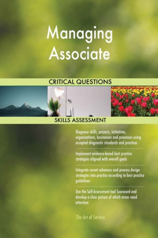Managing Associate Critical Questions Skills Assessment by Gerardus Blokdyk - Paperback