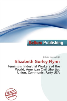 Elizabeth Gurley Flynn