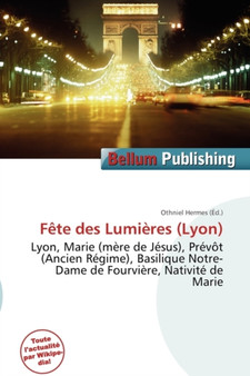 F Te Des Lumi Res (Lyon)