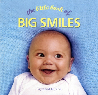 The Little Book of Smiles by Raymond Glynne - Hardback