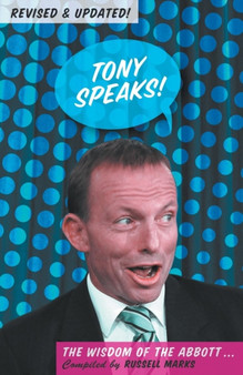 Tony Speaks! The Wisdom of the Abbott :Updated and Revised Edition by Russell Marks - Paperback