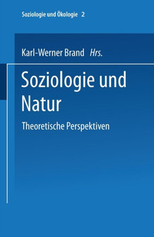Soziologie und Natur : Theoretische Perspektiven : 2