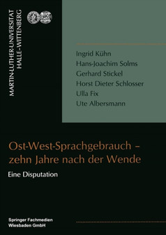 Ost-West-Sprachgebrauch - zehn Jahre nach der Wende