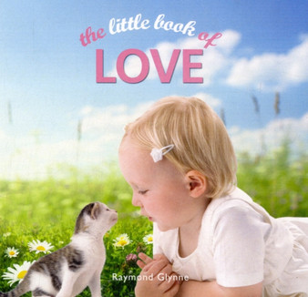 The Little Book of Love by Raymond Glynne - Hardback