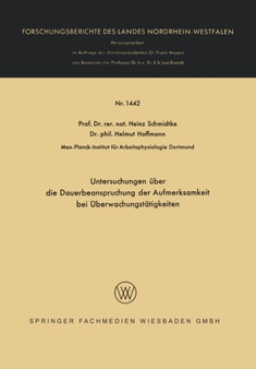 Untersuchungen uber die Dauerbeanspruchung der Aufmerksamkeit bei UEberwachungstatigkeiten : 1442