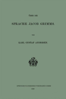 UEber die Sprache Jacob Grimms