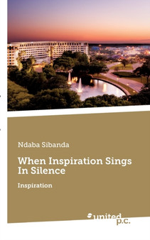 When Inspiration Sings In Silence : Inspiration