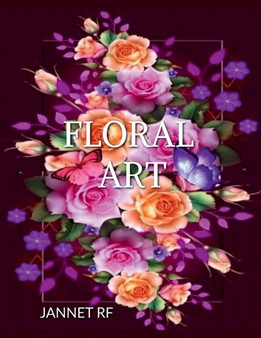 Floral Coloring Book by Jannet Rf - Paperback