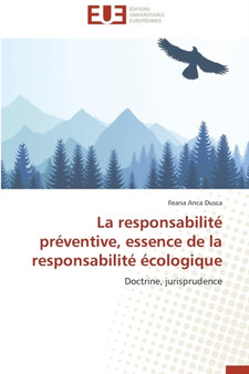 La Responsabilit Pr ventive, Essence de la Responsabilit cologique