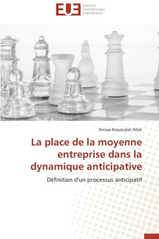 La Place de la Moyenne Entreprise Dans La Dynamique Anticipative