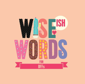 Wise (Ish) Words For BFF by Jonny Biggins - Paperback