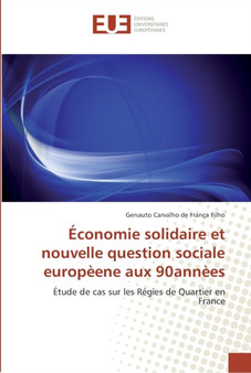 Economie solidaire et nouvelle question sociale europeene aux 90annees