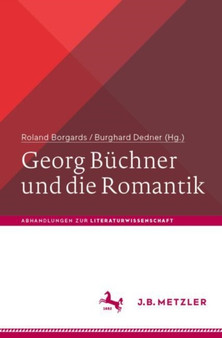 Georg Buchner und die Romantik