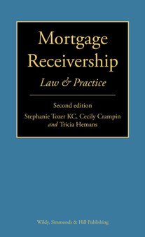 Mortgage Receivership: Law and Practice