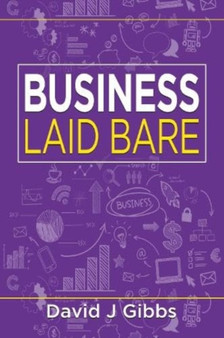 Business Laid Bare