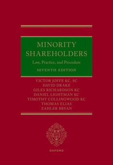 Minority Shareholders : Law, Practice, and Procedure