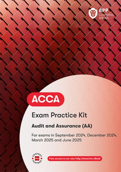 ACCA Audit and Assurance : Practice and Revision Kit