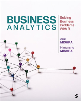 Business Analytics : Solving Business Problems With R