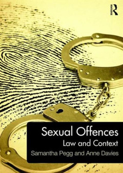 Sexual Offences : Law and Context